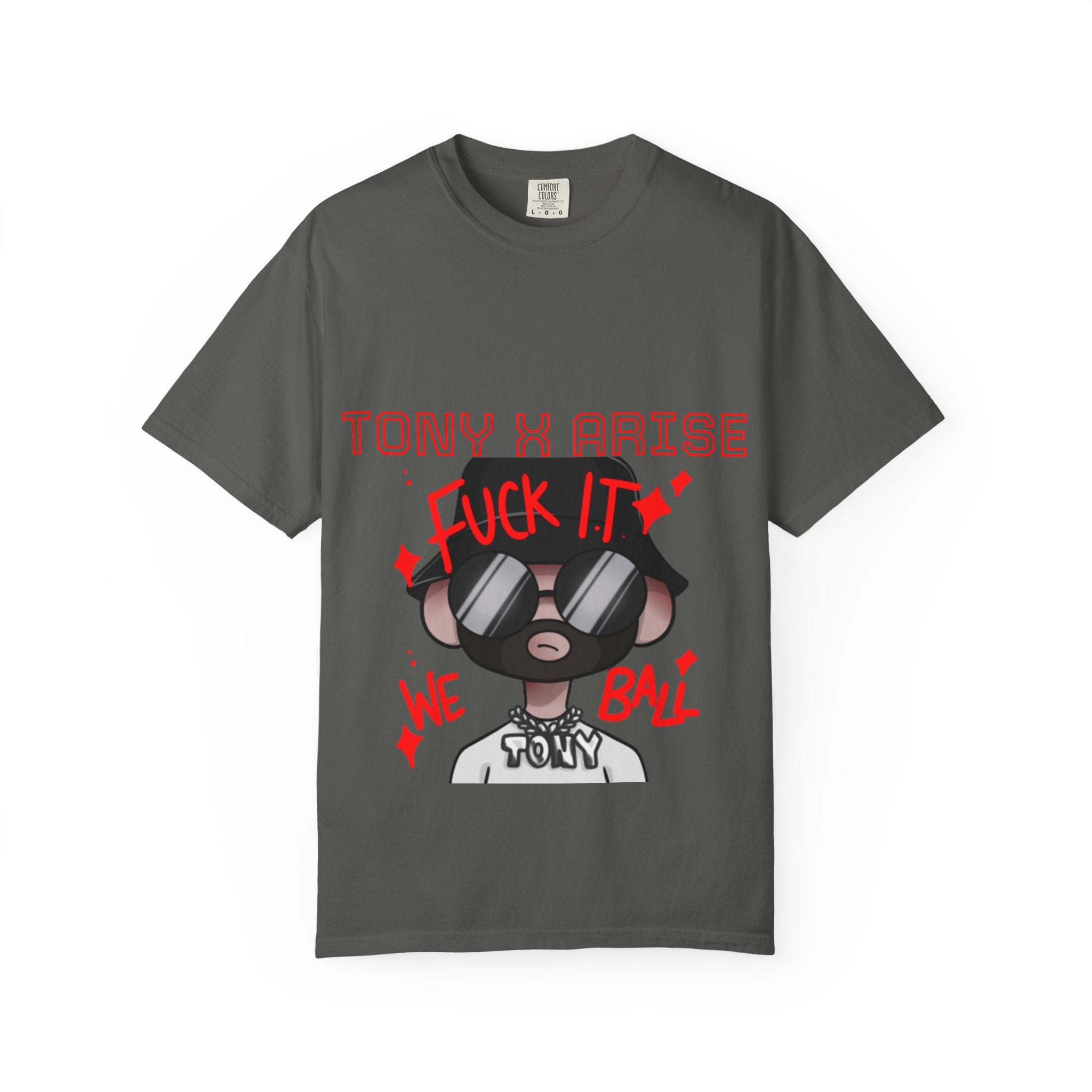 Tony x Arise "Fuck It We Ball" T-Shirt