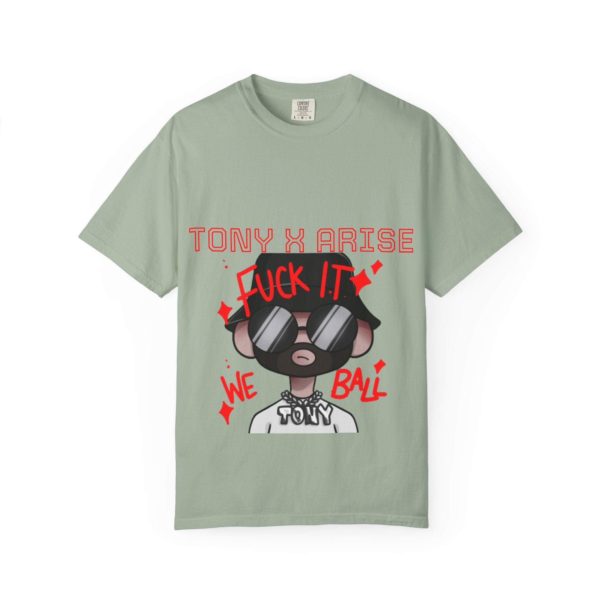 Tony x Arise "Fuck It We Ball" T-Shirt