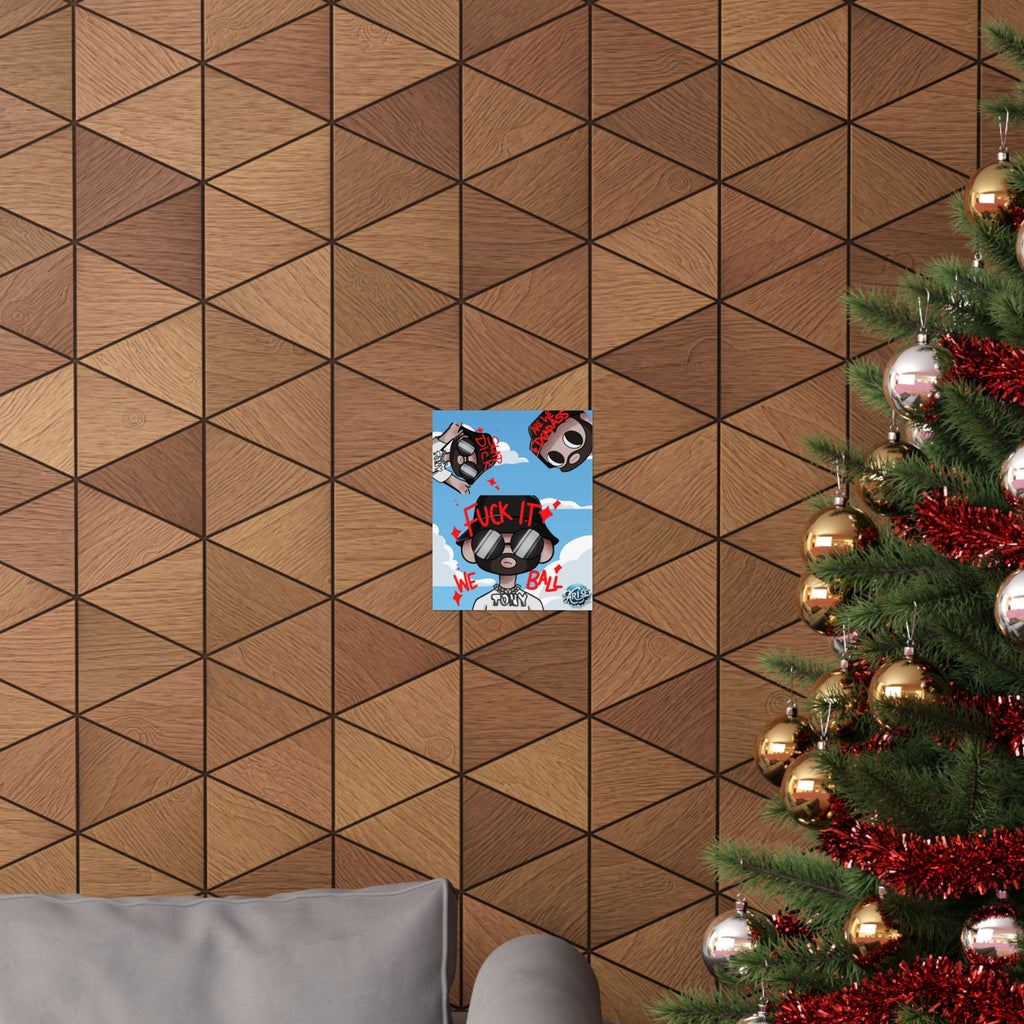 Tony X Arise Poster "Fuck it"