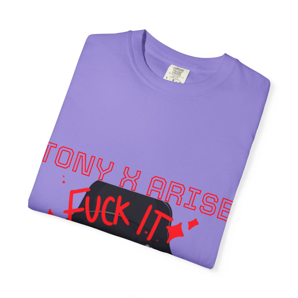 Tony x Arise "Fuck It We Ball" T-Shirt